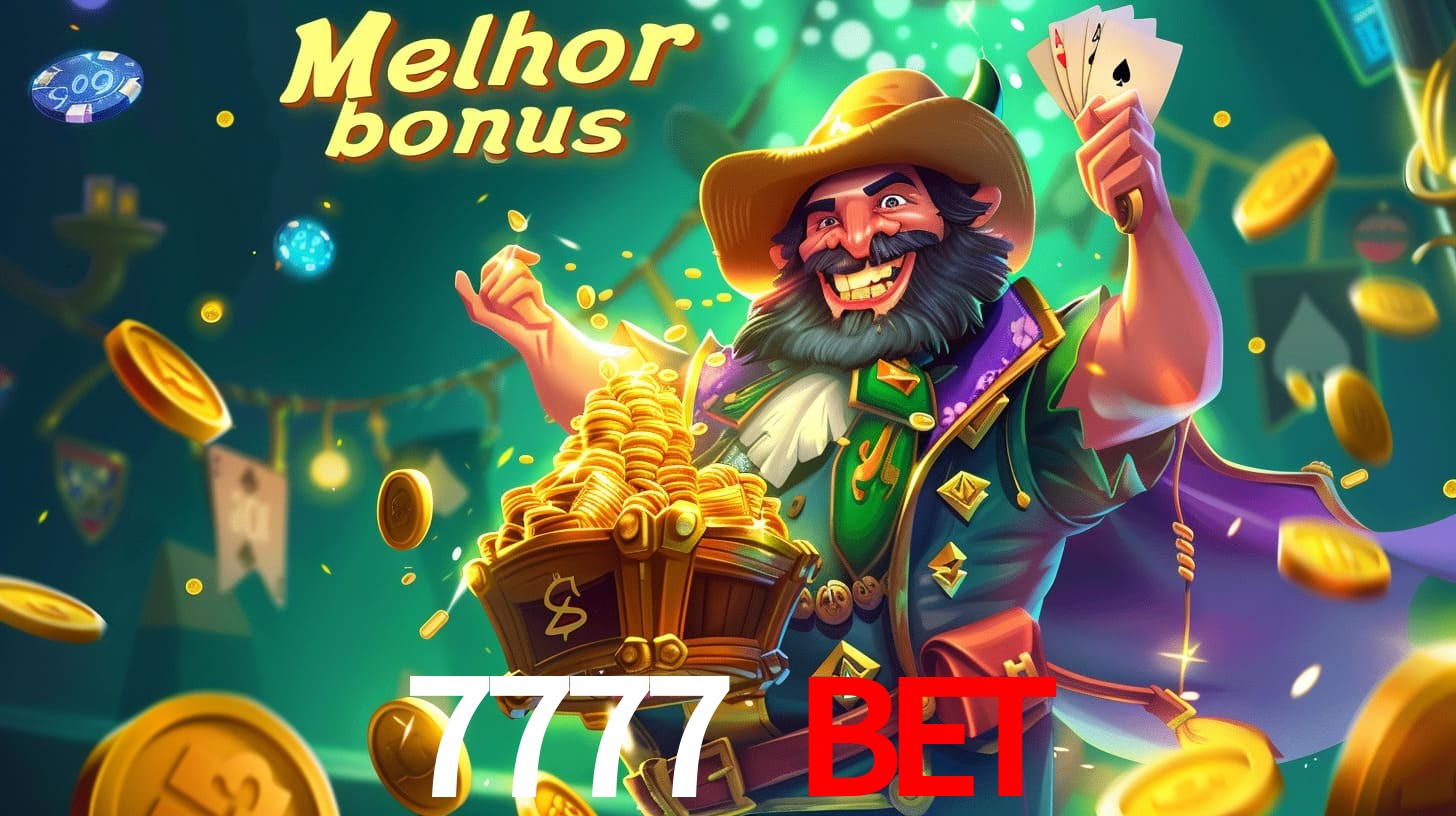 7777 bet Aproveite o bônus